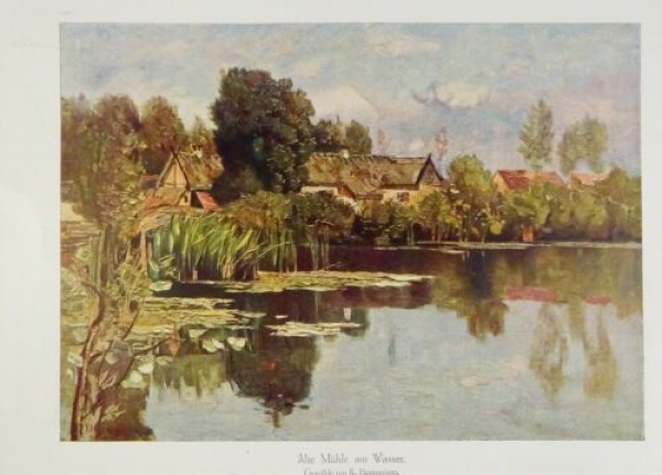 1917 - alter Druck - Alte Mühle am Wasser (Gemälde von K. Hagemeister)